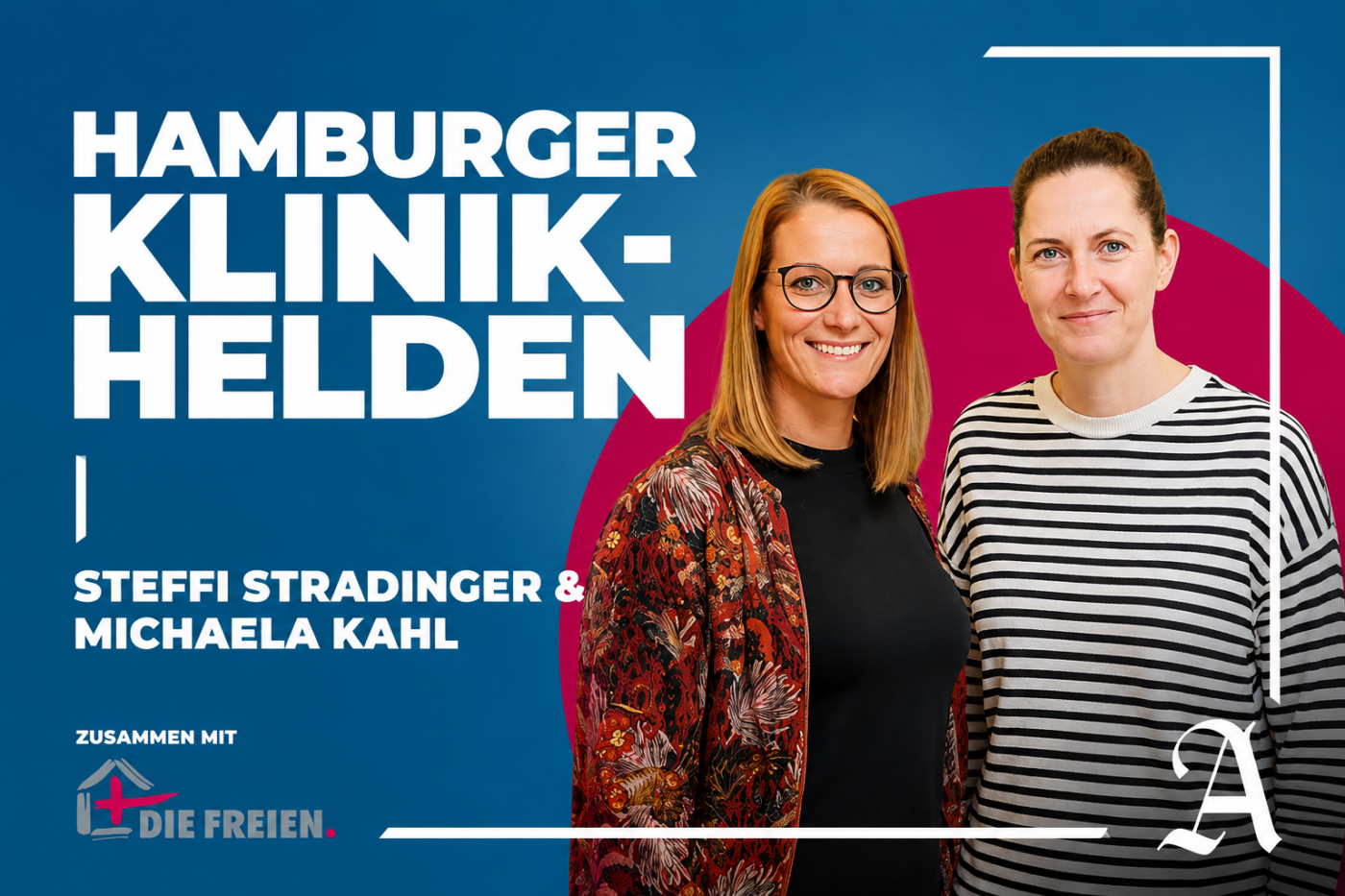 Coverbild für Hamburger Klinikhelden Podcast-Folge mit Steffi Schradinger und Michaela Kahl