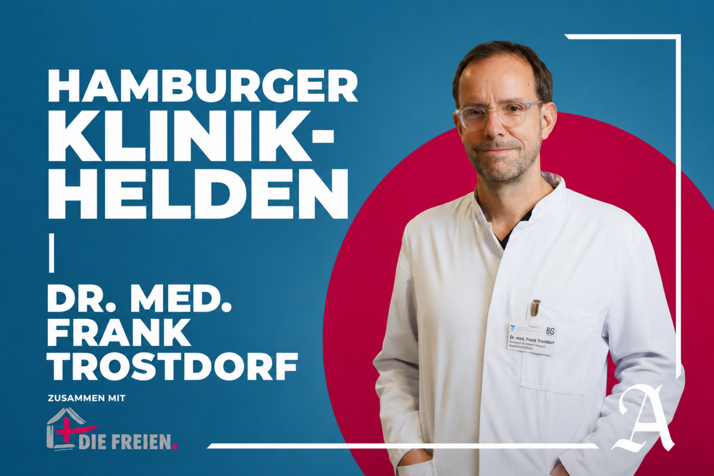 Coverbild für Hamburger Klinikhelden Podcast-Folge mit Dr. Frank Trostdorf