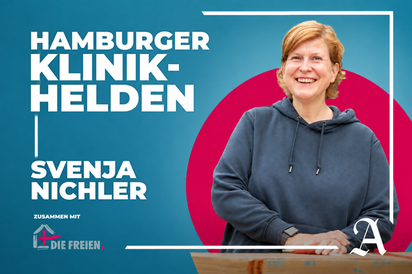 Eine Person in dunklem Pullover hält ein Kartonmesser und lächelt in die Kamera. Links steht der Titel „Hamburger Klinikhelden“ sowie der Name „Svenja Nichler“. Im Hintergrund sind blaue und pinke grafische Elemente sowie das Logo von Die Freien zu sehen.